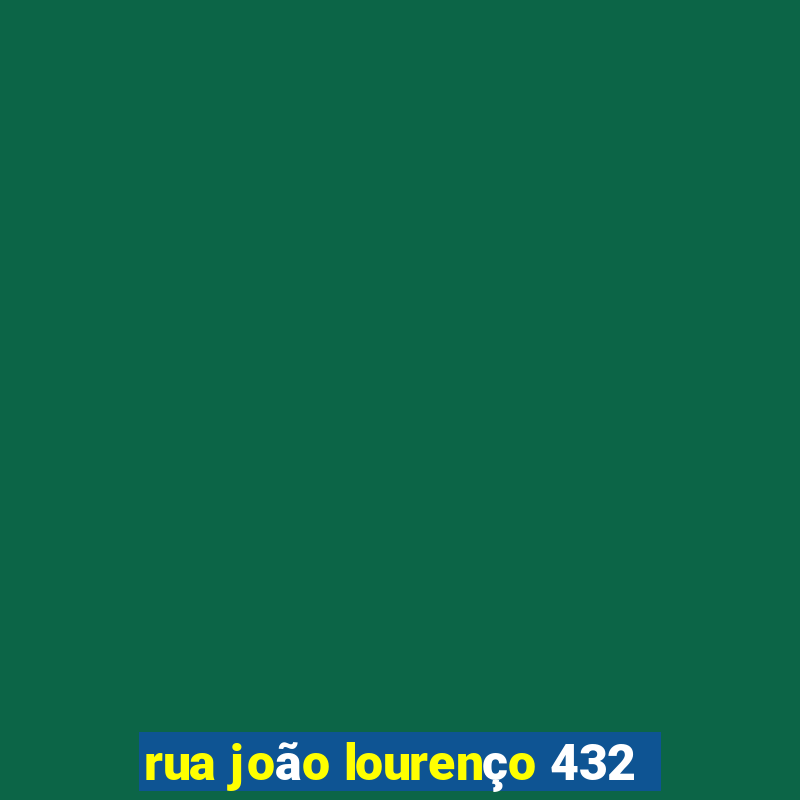 rua joão lourenço 432