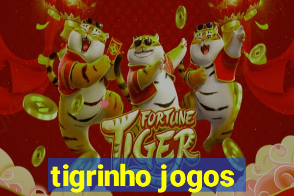 tigrinho jogos