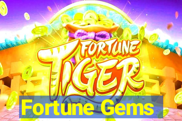 Fortune Gems