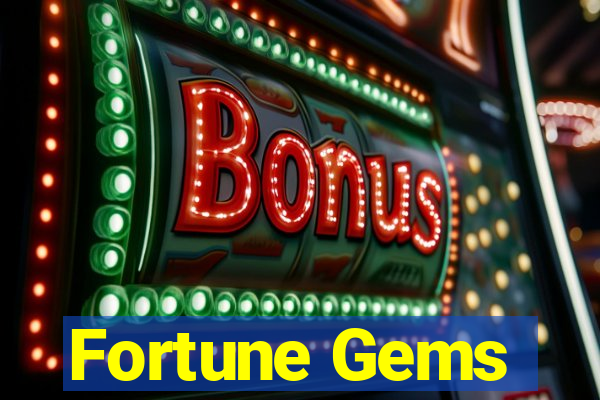 Fortune Gems