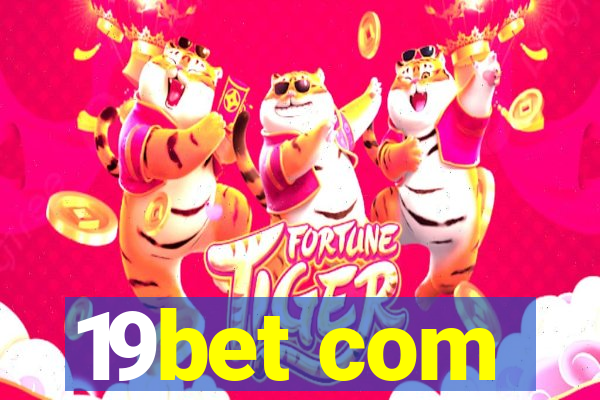 19bet com