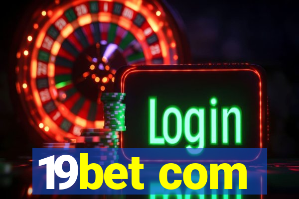 19bet com