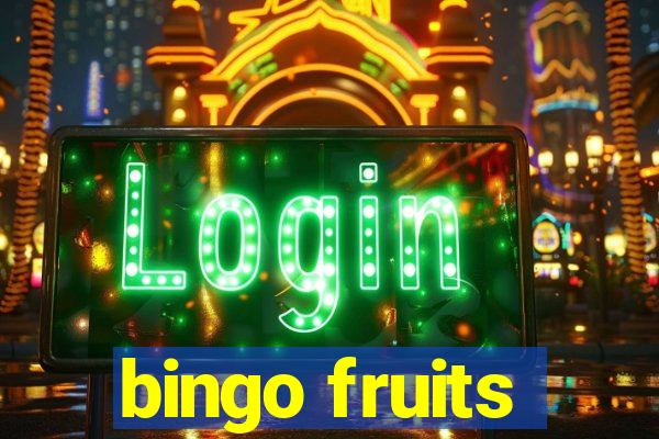 bingo fruits