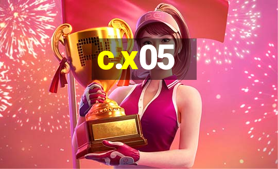 c.x05