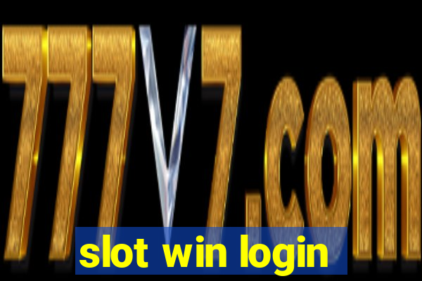 slot win login