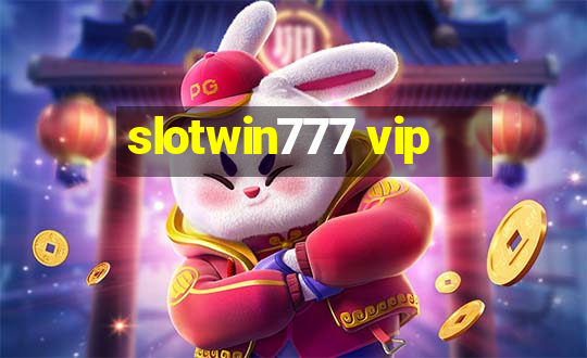 slotwin777 vip