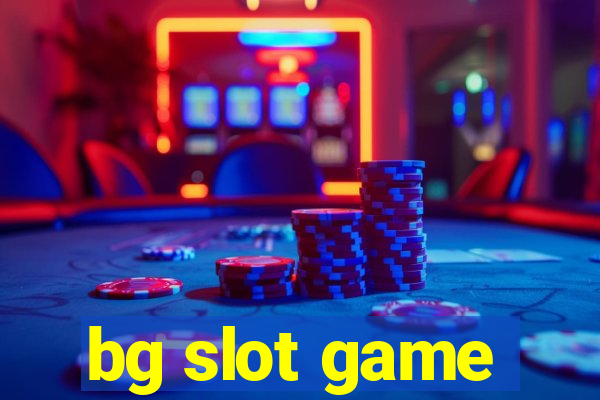 bg slot game