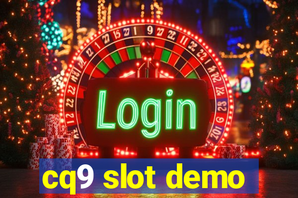 cq9 slot demo