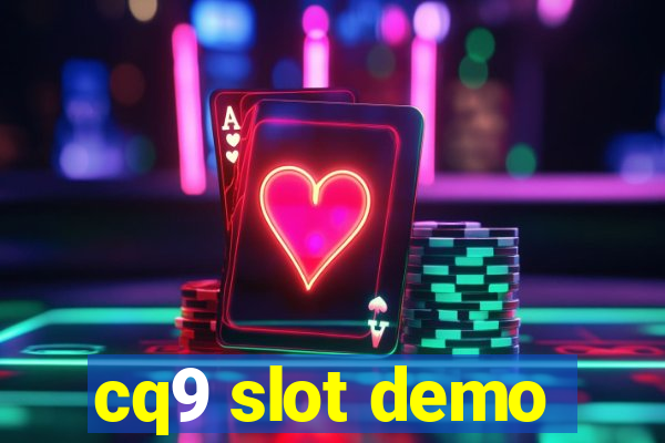 cq9 slot demo