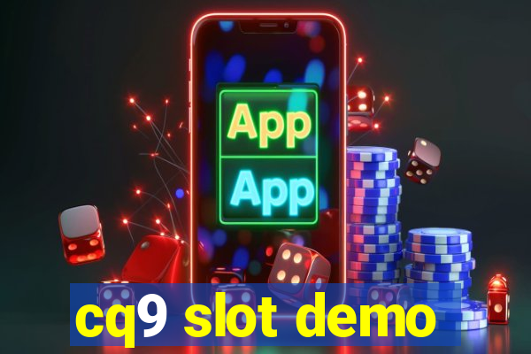 cq9 slot demo