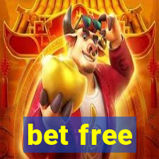 bet free