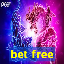 bet free