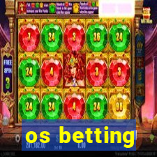 os betting