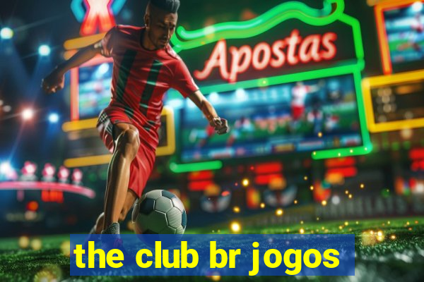 the club br jogos