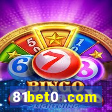 81bet0 .com