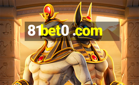 81bet0 .com