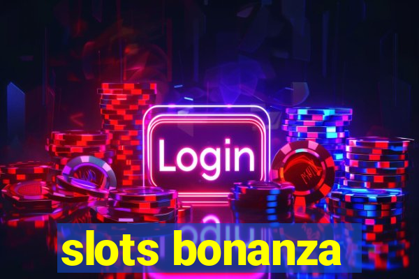 slots bonanza