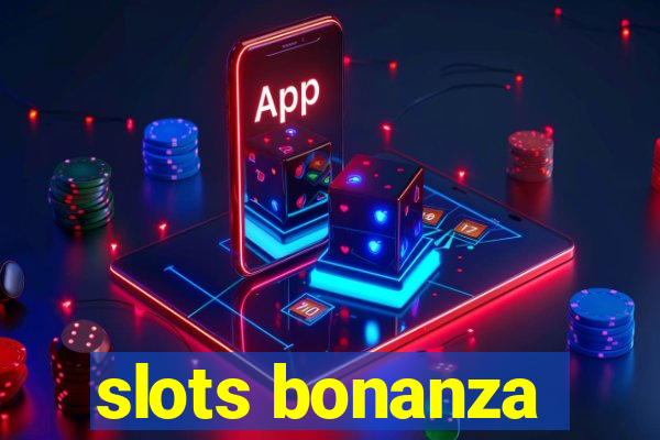 slots bonanza