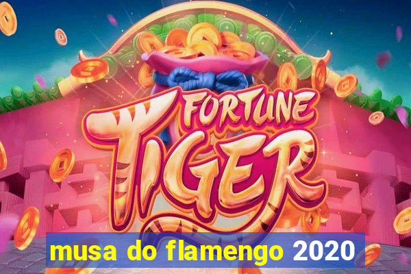 musa do flamengo 2020