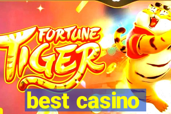 best casino