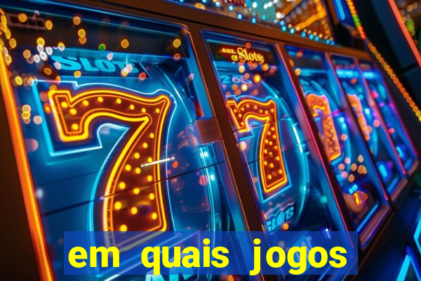 em quais jogos apostar hoje