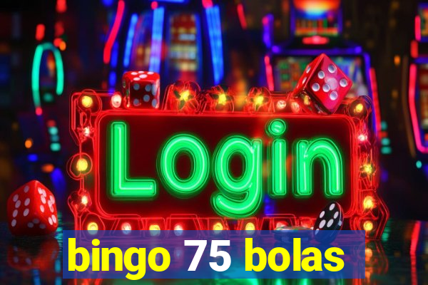 bingo 75 bolas