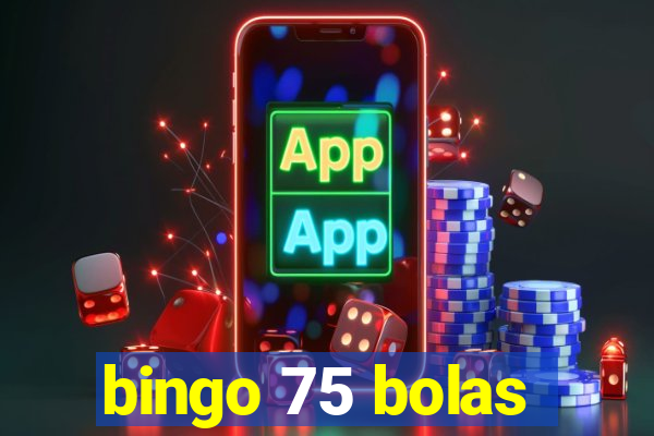 bingo 75 bolas