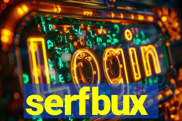 serfbux