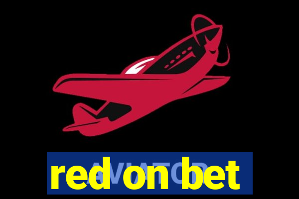 red on bet