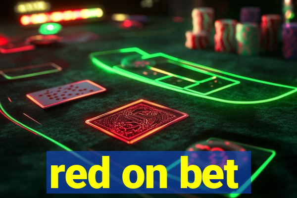 red on bet