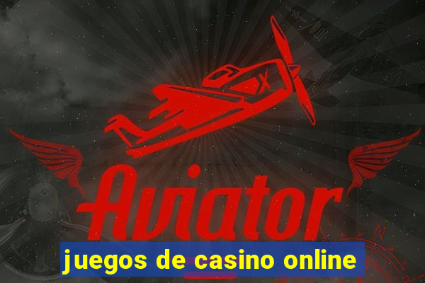 juegos de casino online