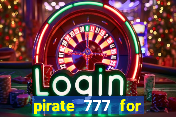 pirate 777 for slot games