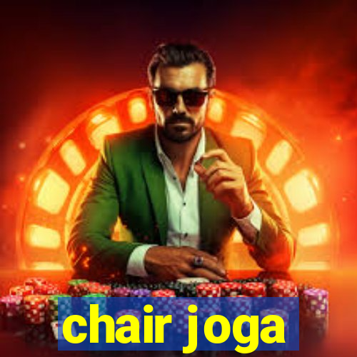 chair joga