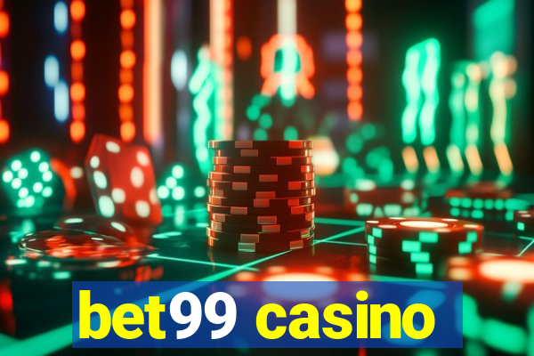 bet99 casino