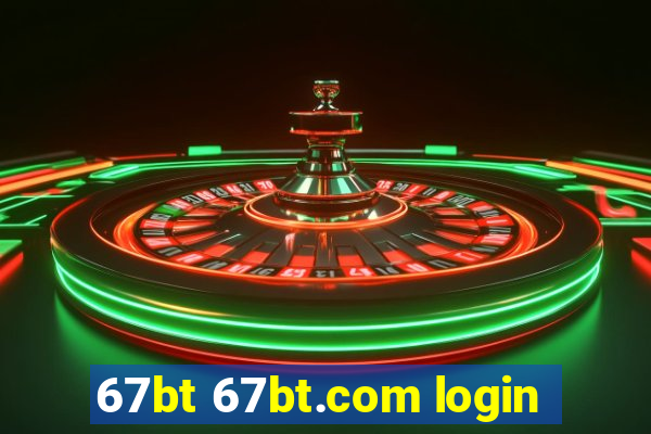 67bt 67bt.com login