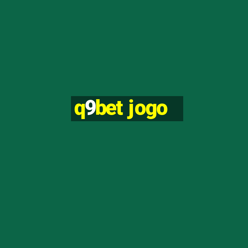 q9bet jogo