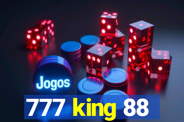 777 king 88