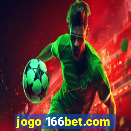 jogo 166bet.com