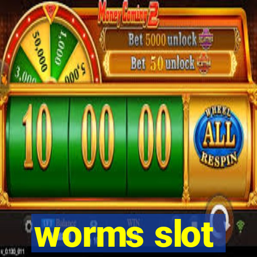 worms slot