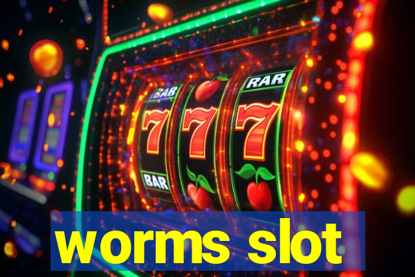 worms slot