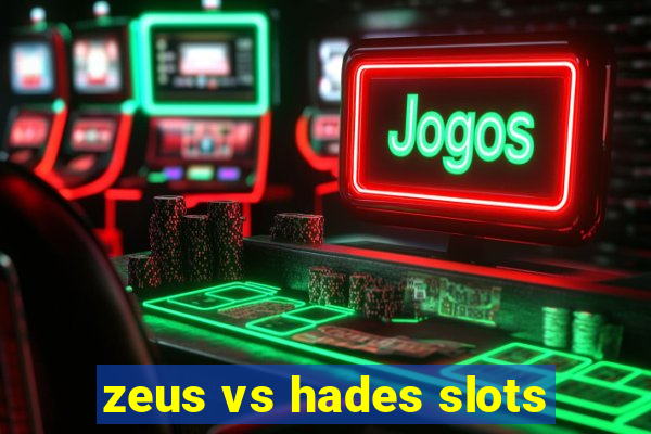 zeus vs hades slots