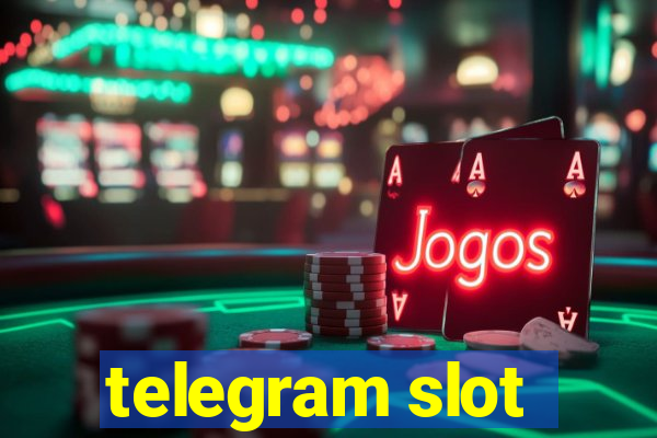 telegram slot