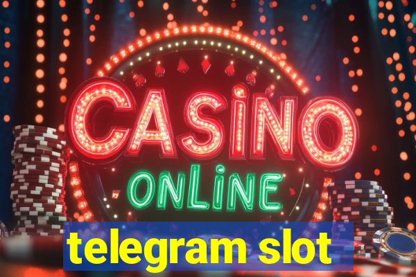 telegram slot