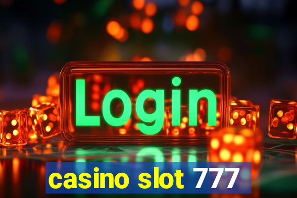 casino slot 777