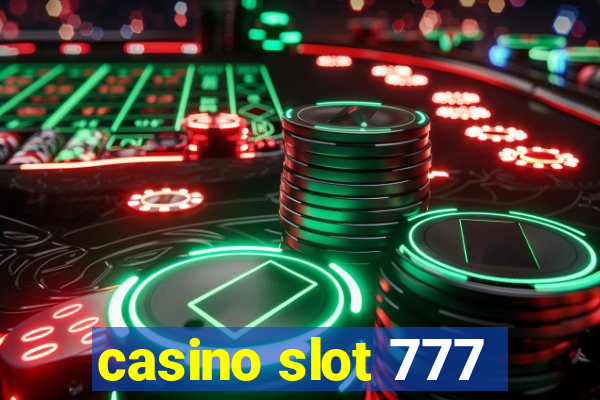 casino slot 777