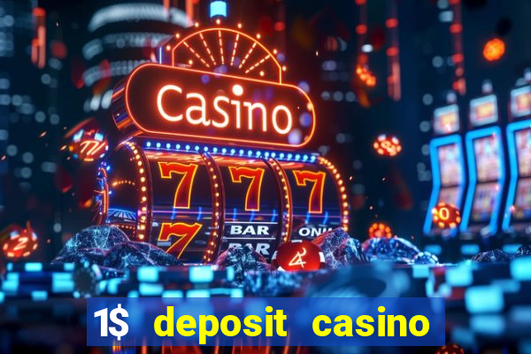 1$ deposit casino bonus canada