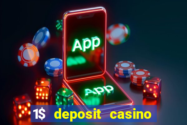 1$ deposit casino bonus canada