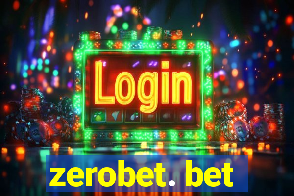 zerobet. bet