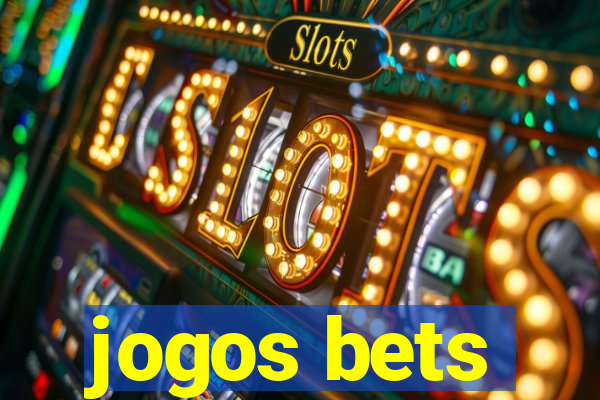 jogos bets