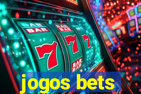 jogos bets